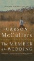 The Member of the Wedding - Carson McCullers