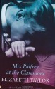 Mrs Palfrey at the Claremont (Virago Modern Classics) - Elizabeth Taylor