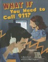 What If You Need To Call 911? (Danger Zone) - Anara Guard, Mike Laughead