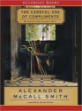 The Careful Use of Compliments (Isabel Dalhousie Series #4) - Davina Porter, Alexander McCall Smith