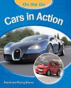 Cars In Action (On The Go) - David Glover, Penny Glover