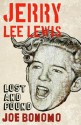 Jerry Lee Lewis - Joe Bonomo