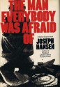 The Man Everybody Was Afraid Of - Joseph Hansen