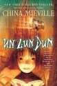 Un Lun Dun - China Miéville