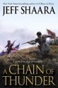 A Chain of Thunder: A Novel of the Siege of Vicksburg (A Novel of the Civil War) - Jeff Shaara