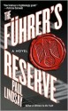 The Führer's Reserve - Paul Lindsay