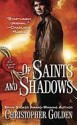 Of Saints and Shadows (Shadow Saga #1) - Christopher Golden