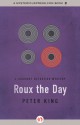 Roux the Day - Peter King