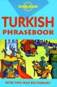 Turkish Phrasebook - Tom Brosnahan, Jim Masters, Perihan Masters, Lonely Planet