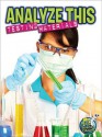 Analyze This: Testing Ingredients - Kelli Hicks