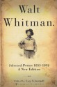 Selected Poems 1855-1892 - Walt Whitman, Gary Schmidgall