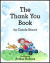 The Thank You Book - Carole Stuart, Arthur Robins