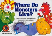 Where Do Monsters Live? Learn to Read, Fun & Fantasy (Learn to Read, Read to Learn: Fun & Fantasy) - Rozanne Lanczak Williams