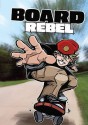 Board Rebel - Jake Maddox, Sean Tiffany, Bob Temple