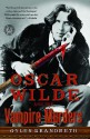 Oscar Wilde and the Vampire Murders: A Mystery (Oscar Wilde Murder Mysteries) - Gyles Brandreth