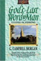 God's Last Word To Man - G. Campbell Morgan