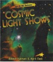 Cosmic Light Shows - Bobbie Kalman, April Fast