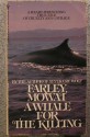 Whale for the Killing - Farley Mowat