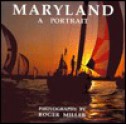 Maryland, A Portrait - Roger Miller