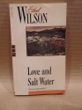 Love and Salt Water (New Canadian Library) - Ethel Wilson