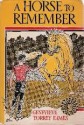 A Horse To Remember - Genevieve Torrey Eames, Paul Brown