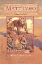 Mattimeo - Brian Jacques, Gary Chalk