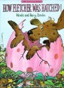 How Fletcher Was Hatched - Wende Devlin, Harry Devlin