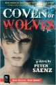 Coven of Wolves - Peter Saenz