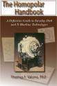 The Homopolar Handbook: A Definitive Guide to Faraday Disk & N-Machine Technologies - Thomas Valone