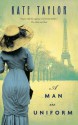 A Man in Uniform - Kate Taylor