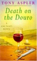 Death on the Douro - Tony Aspler