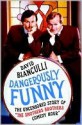 Dangerously Funny - David Bianculli