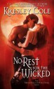 No Rest for the Wicked - Kresley Cole