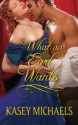 What an Earl Wants - Kasey Michaels