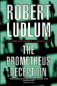 The Prometheus Deception - Robert Ludlum