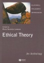 Ethical Theory: An Anthology - Russ Shafer-Landau