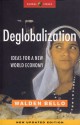 Deglobalization: Ideas for a New World Economy - Walden Bello