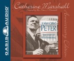 A Man Called Peter (Library Edition): The Story of Peter Marshall - Catherine Marshall, Renee Ertl