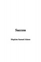 Success - Samuel Hopkins Adams