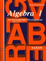 Algebra 1: An Incremental Development - Homeschool Packet - John H. Saxon Jr.