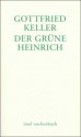 Der grüne Heinrich - Gottfried Keller