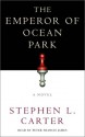 The Emperor of Ocean Park - Stephen L. Carter, Peter Francis James