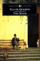 The Maias (Penguin Classics) - Eça de Queirós, Patricia McGowan Pinheiro, Ann Stevens, Nigel Griffin