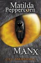 Matilda Peppercorn: Manx - Jill Marshall