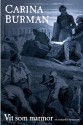 Vit som marmor : ett romerskt mysterium - Carina Burman