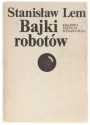 Bajki robotów - Stanisław Lem