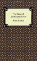 The King of the Golden River - John Ruskin, Richard Doyle