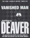 The Vanished Man: A Lincoln Rhyme Novel - Jeffery Deaver