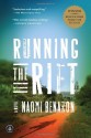 Running the Rift - Naomi Benaron