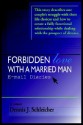 Forbidden Love with a Married Man: E-mail Diaries - Dennis J. Schleicher